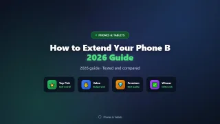 How to Extend Your Phone Battery Life (2026 Tips)