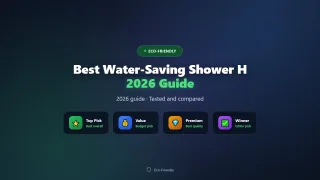 Best Water-Saving Shower Heads of 2026