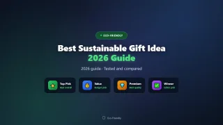 Best Sustainable Gift Ideas of 2026 (Eco-Friendly Picks)
