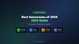 Best Sunscreens of 2026 (Daily SPF Picks Without White Cast)