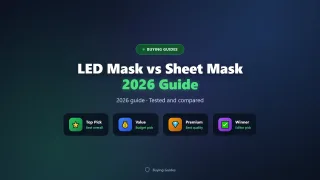 LED Mask vs Sheet Mask (2026 Skincare Comparison)