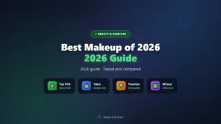 Best Makeup of 2026: Foundation, Concealer, and More