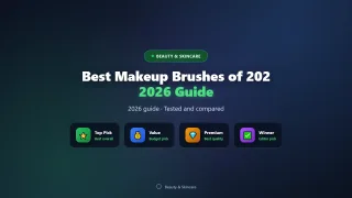 Best Makeup Brushes of 2026 (Starter Sets Ranked)
