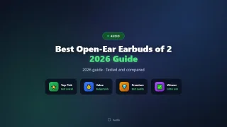 Best Open-Ear Earbuds of 2026 (Bone Conduction Compared)