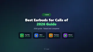 Best Earbuds for Calls of 2026 (Microphone Quality Ranked)