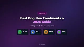 Best Dog Flea Treatments of 2026: Chewable vs Topical