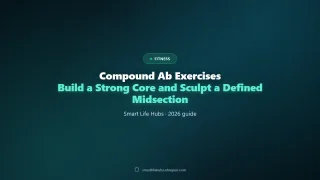 Compound Ab Exercises: Build a Strong Core and Sculpt a…
