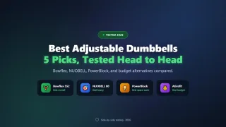 Best Adjustable Dumbbells of 2026 (Tested & Reviewed)