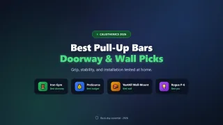 Best Pull-Up Bars of 2026 for Doorways and Walls