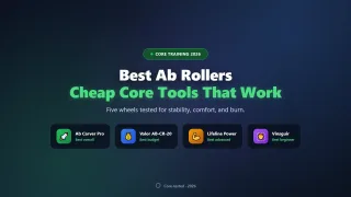 Best Ab Rollers of 2026: Cheap Core Equipment That Works