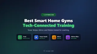 Best Smart Home Gym Equipment of 2026 (Tech-Connected Training)