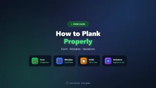 How to Do a Proper Plank: Form, Mistakes, and Variations