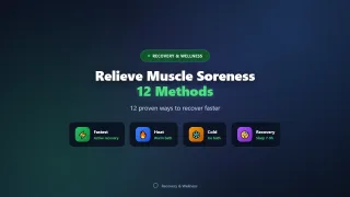 How to Relieve Muscle Soreness Fast: 12 Proven Methods