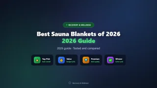 Best Sauna Blankets of 2026: Portable Heat Therapy at Home