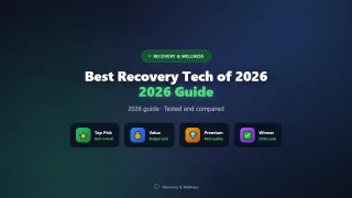 Best Recovery Tech of 2026: The Complete Wellness Gadget Guide