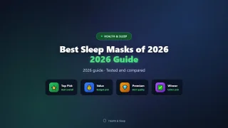 Best Sleep Masks of 2026 (Blackout and Smart Options)