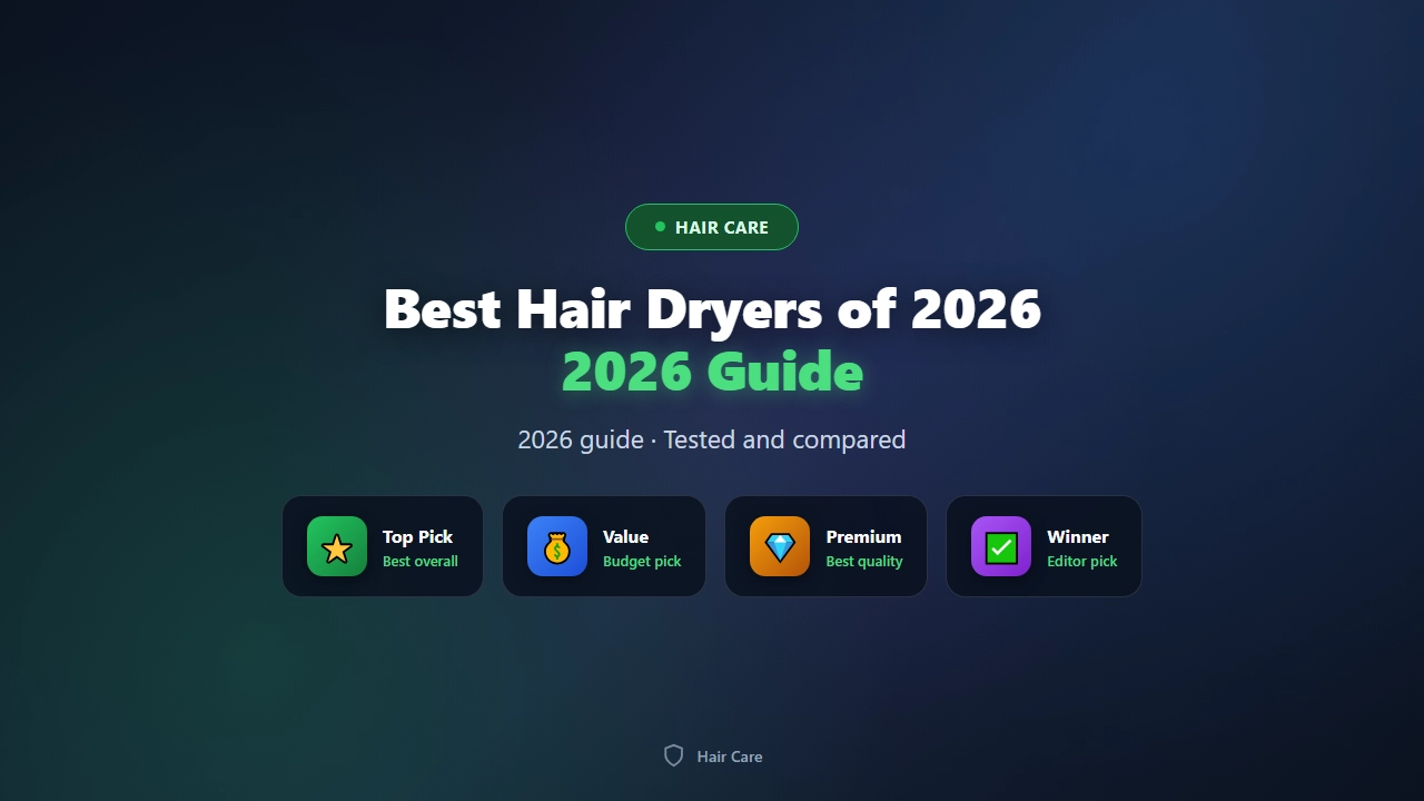 Best Hair Dryers of 2026 (Ionic and Fast-Drying Picks)