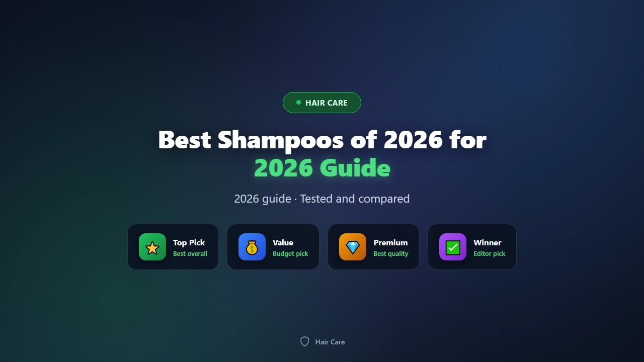 Best Shampoos of 2026 for Every Hair Type