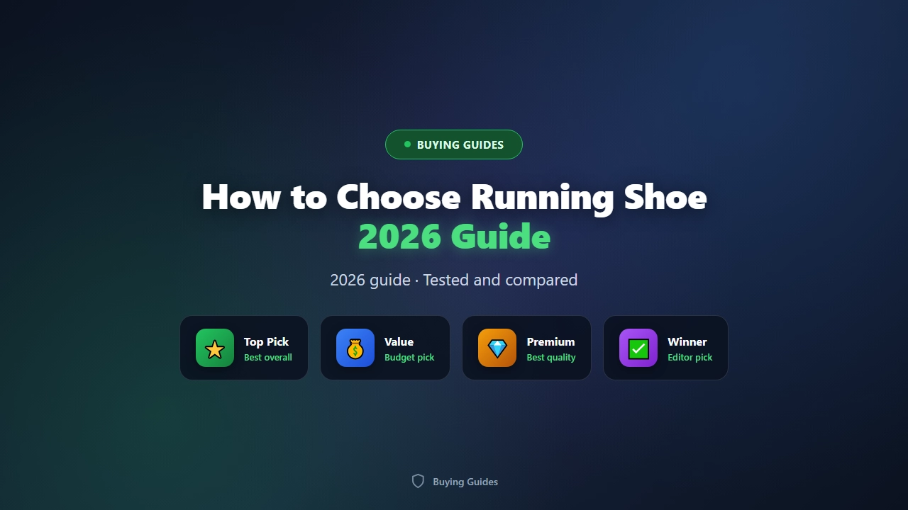 How to Choose Running Shoes (2026 Step-by-Step Guide)